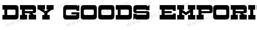Dry Goods Emporium J字体转换
